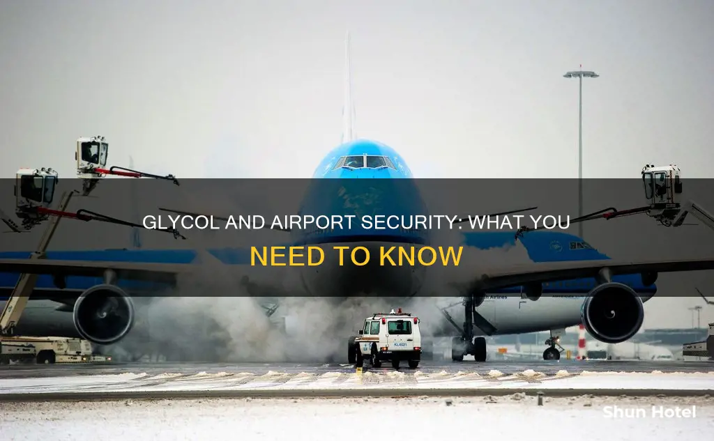will glycol set off airport security