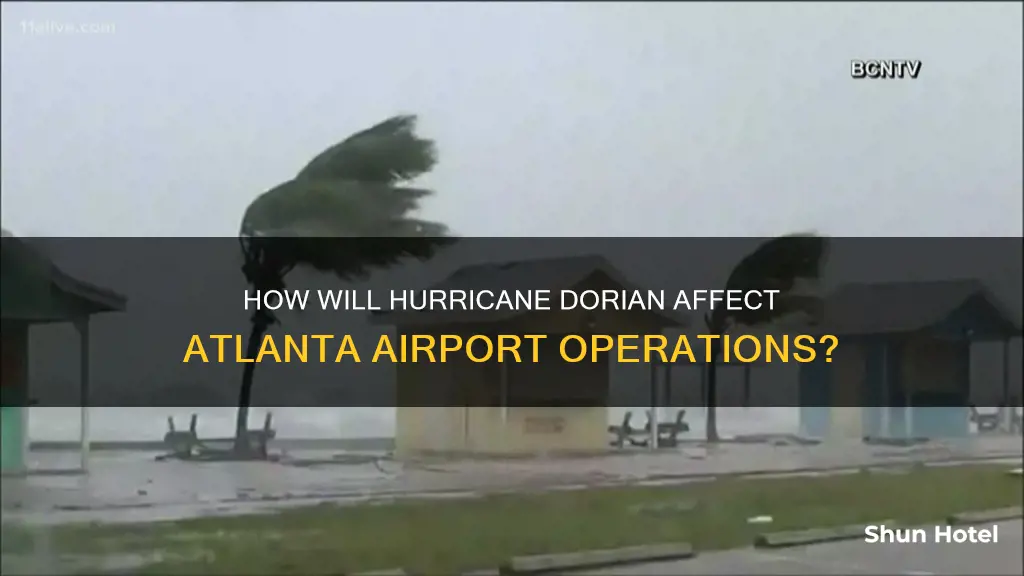 will hurricane dorian affect atlanta airport
