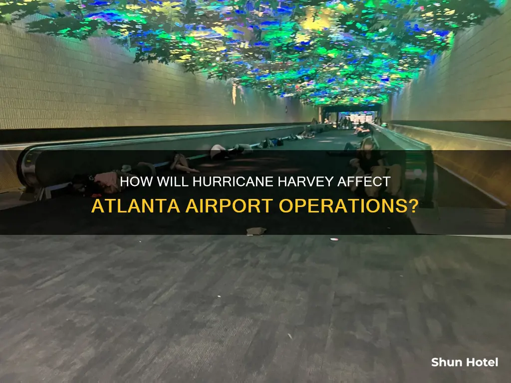 will hurricane harvey affect atlanta airport