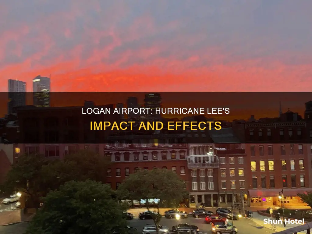 will hurricane lee affect logan airport