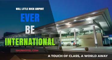 Will Little Rock Airport Ever Achieve International Status? Exploring the Possibilities
