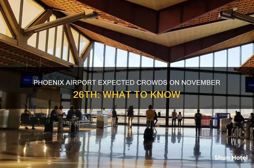 will phoenix international airport be very busy on nov 26th