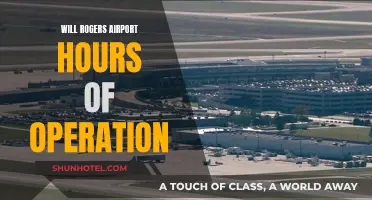 Will Rogers Airport: Operating Hours and More