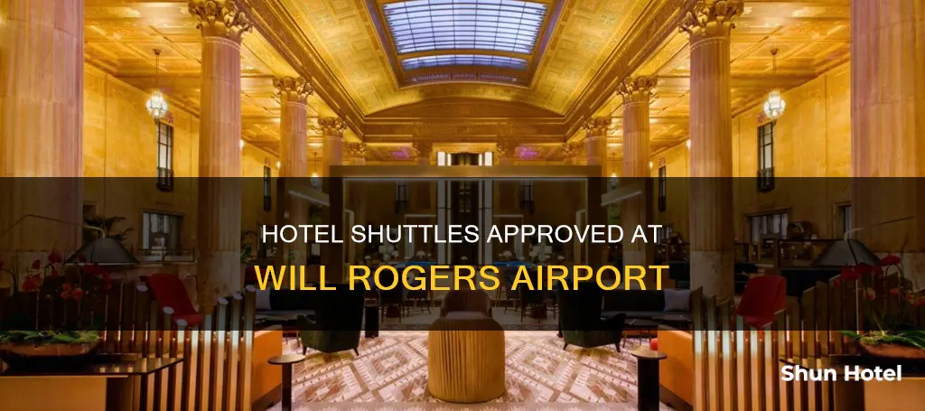 will rogers airport oks hotel shuttles