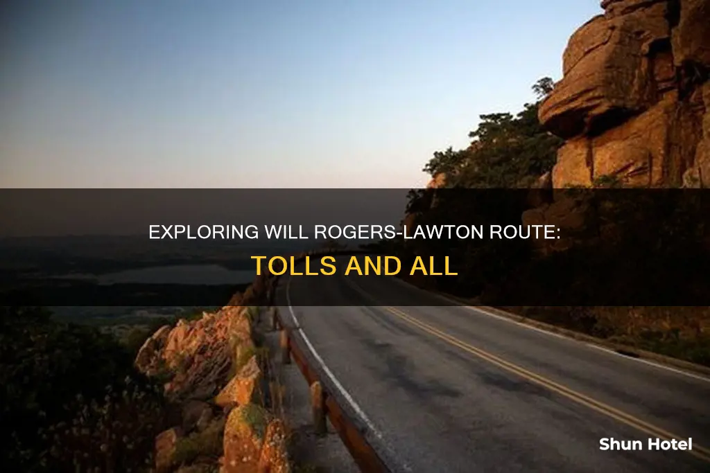 will rogers airport to lawton tolls
