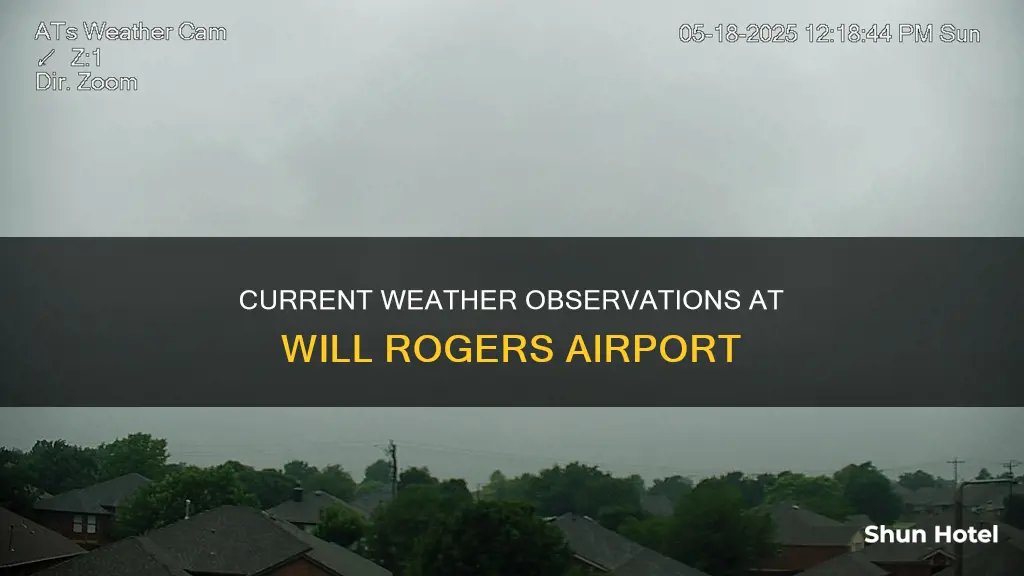 will rogers airport weather observations current
