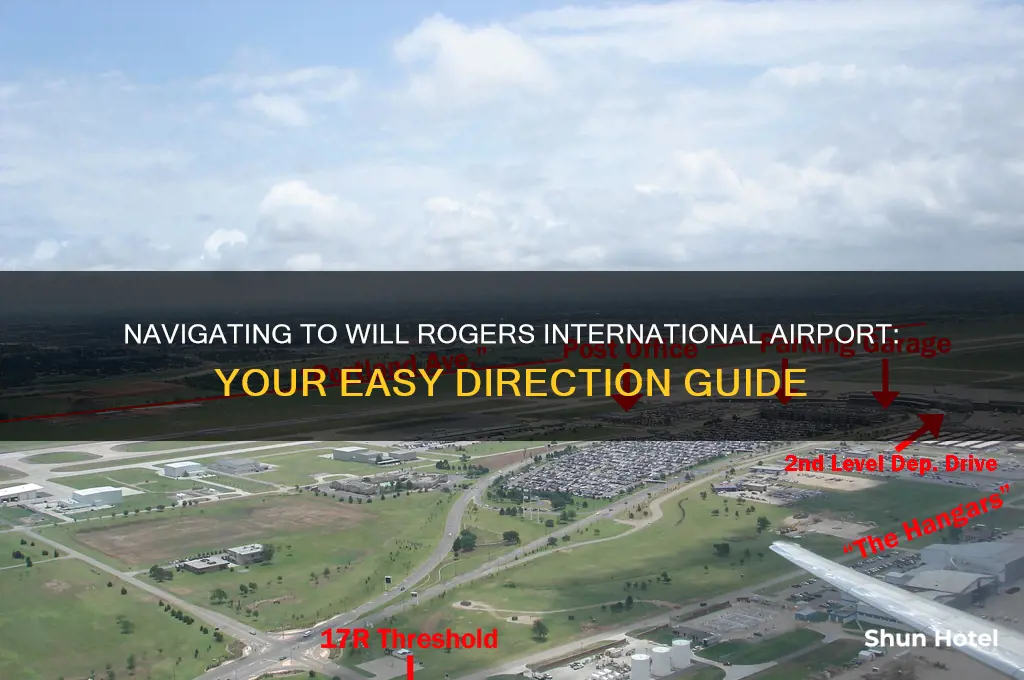 will rogers international airport directions