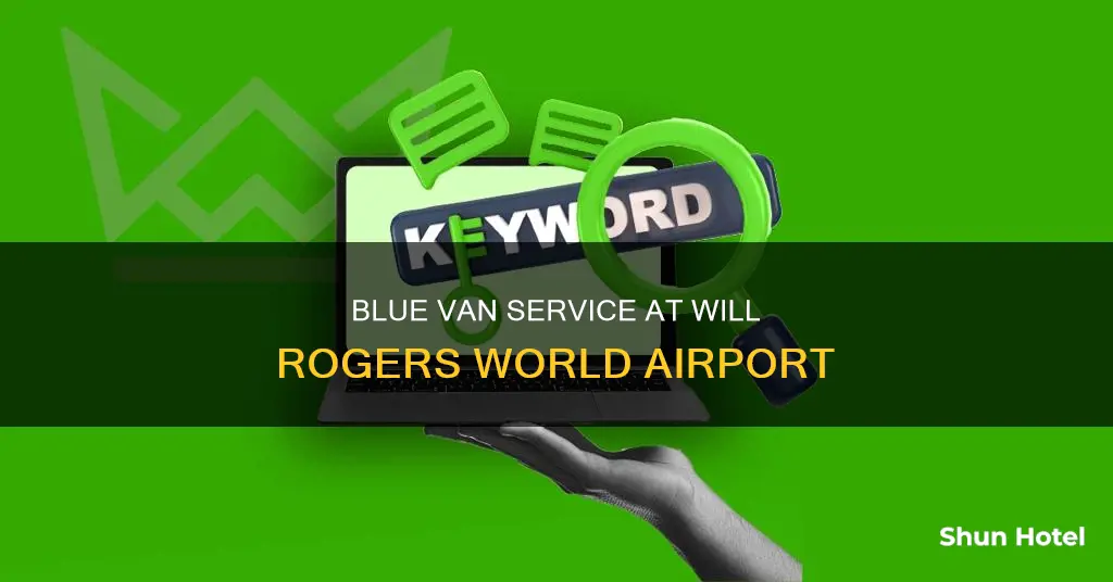 will rogers world airport blue vans
