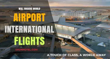 Exploring International Flights from Will Rogers World Airport