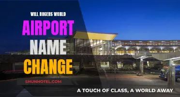 Why Will Rogers World Airport Name Change?