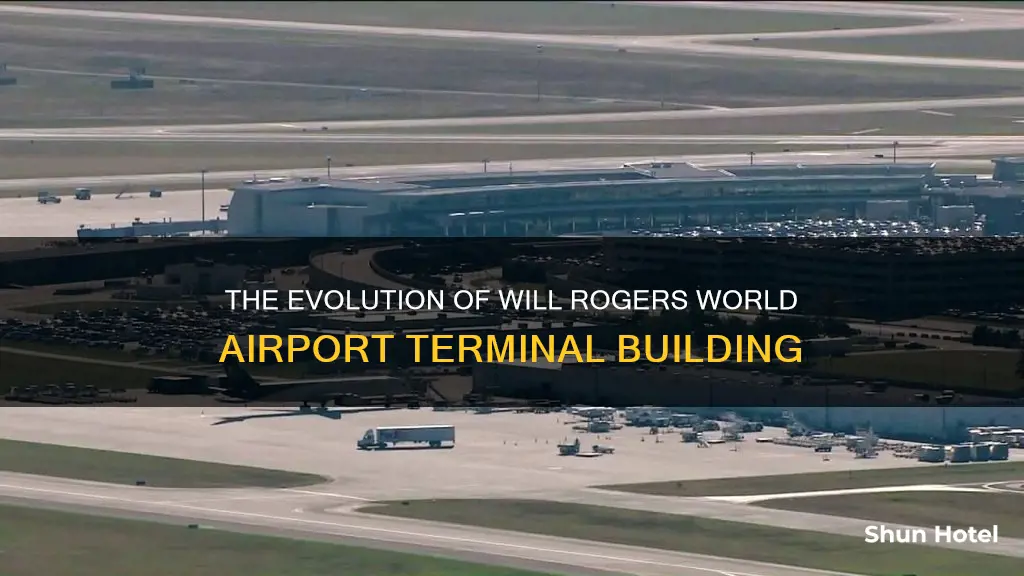 will rogers world airport teminal building