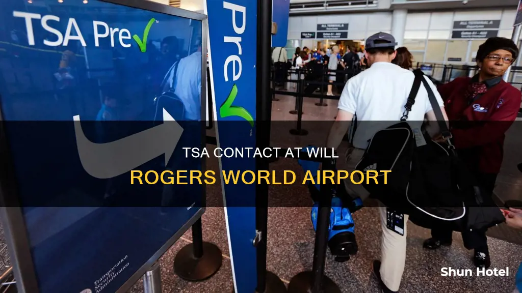 will rogers world airport tsa number