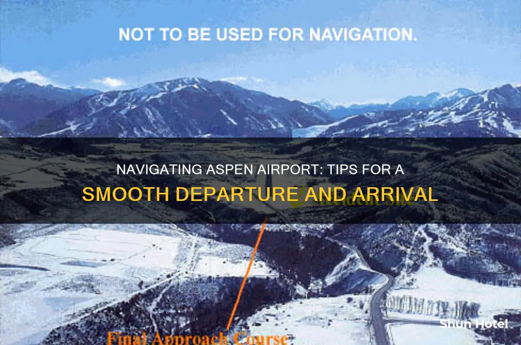 will you get out of aspen airport